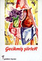 Gecikmiş Şiirler
