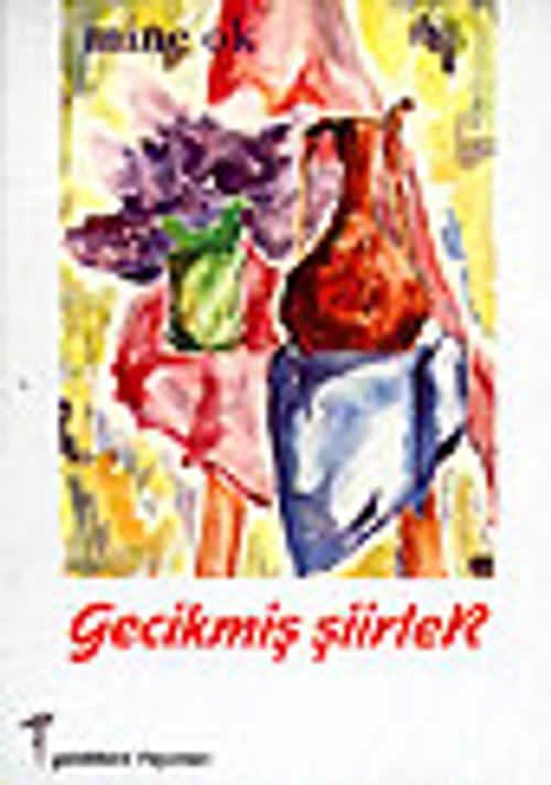 Gecikmiş Şiirler