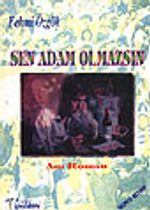Sen Adam Olmazsın&İkinci Kitap