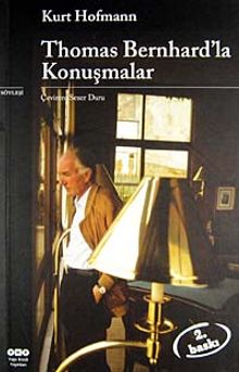 Thomas Bernhard'la Konuşmalar