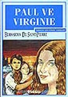 Paul ve Virginie - Bernardin De Saint Pierre