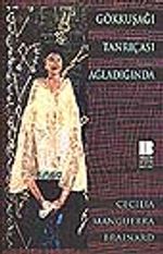 Gökkuşağı Tanrıçası Ağladığında