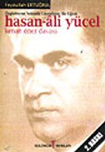 Hasan-Ali Yücel Kenan Öner Davası&Özgürleşme Yolunda Unutulmuş Bir Uğrak