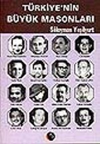 Türkiye'nin Büyük Masonları