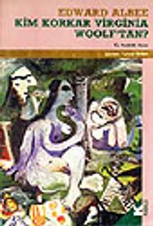 Kim Korkar Virginia Woolf'tan?