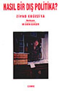 Nasıl Bir Dış Politika?