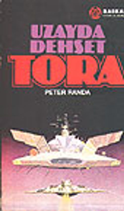 Uzayda Dehşet / Tora