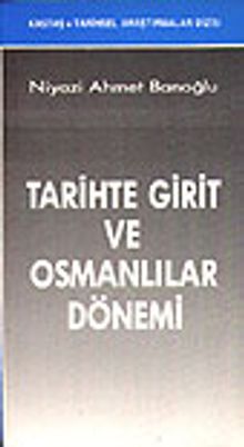 Tarihte Girit ve Osmanlılar Dönemi
