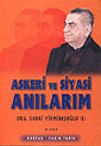 Askeri ve Siyasi Anılarım (2 Cilt)