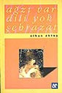 Ağzı Var Dili Yok Şehrazat (1-F-4)