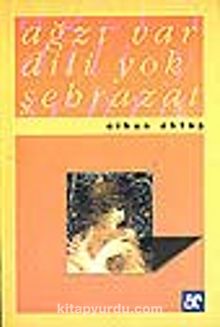 Ağzı Var Dili Yok Şehrazat (1-F-4) - Cihan Aktaş