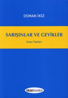 Sarışınlar ve Geyikler