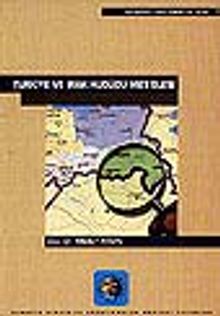 Türkiye ve Irak Hududu Mes'elesi