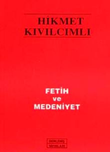 Fetih ve Medeniyet