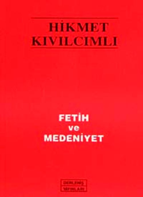 Fetih ve Medeniyet