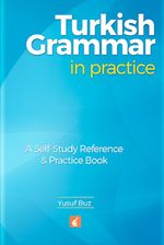 Turkish Grammar in Practice