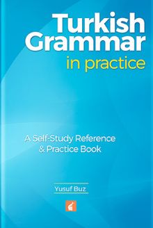 Turkish Grammar in Practice