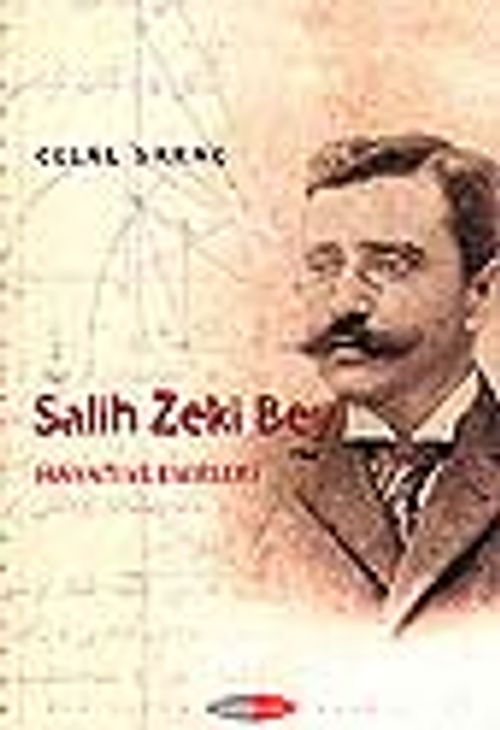 Salih Zeki Bey & Hayatı ve Eserleri / 14-A-54