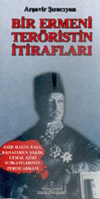 Bir Ermeni Teröristin İtirafları