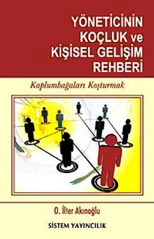 Yöneticinin Koçluk ve Kişisel Gelişim Rehberi