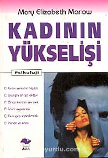 Kadının Yükselişi - Mary Elizabeth Marlow