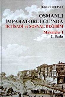 Osmanlı İmparatorluğu'nda İktisadi ve Sosyal Değişim Makalaler 1