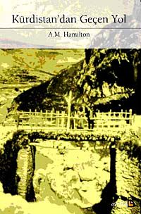 Kürdistan'dan Geçen Yol & Bir Mühendisin Irak Hikayesi