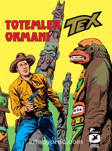 Tex Klasik Seri 27 / Totemler Ormanı - İnsan ve Canavar