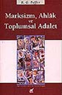 Marksizm, Ahlak ve Toplumsal Adalet