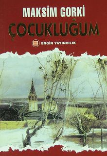 Çocukluğum