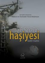 Kader Risalesi 26. Sözün  Haşiyesi
