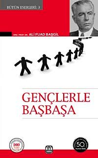 Gençlerle Başbaşa (cep boy) & Bütün Eserleri 3