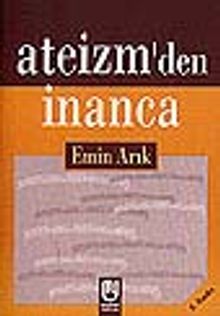 Ateizm'den İnanca