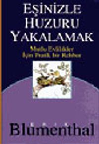 Eşinizle Huzuru Yakalamak