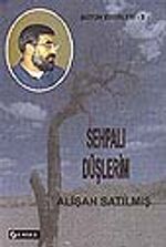 Sehpalı Düşlerim