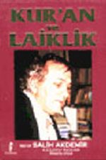 Kur'an ve Laiklik/İnsan Evrende En Değerli Varlıktır