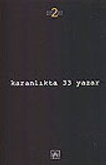 Karanlıkta 33 Yazar/Korku Öyküleri Antolojisi 2