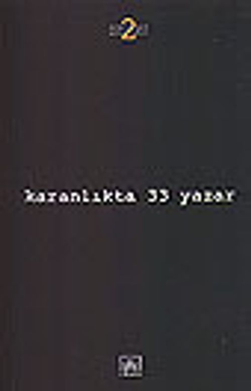Karanlıkta 33 Yazar/Korku Öyküleri Antolojisi 2