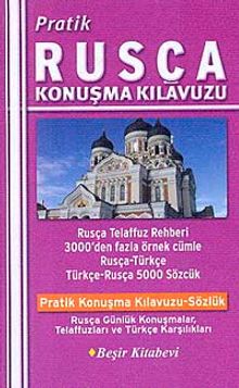 Pratik Rusça Konuşma Kılavuzu