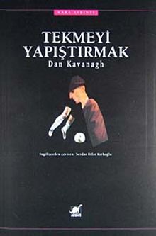 Tekmeyi Yapıştırmak