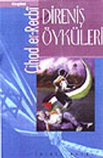 Direniş Öyküleri
