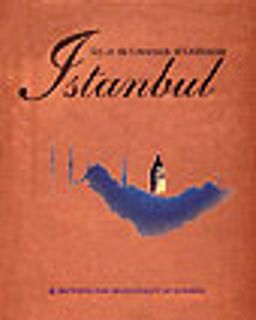 City at the Crossrods of Civilization İstanbul