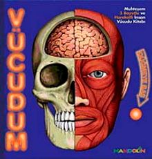 Vücudum & Muhteşem 3 Boyutlu ve Hareketli İnsan Vücudu Kitabı