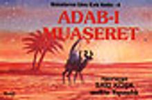 Adab-ı Muaşeret (2)/Konularına Göre Kırk Hadis