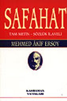 Safahat / Tam Metin - Sözlük İlaveli / ve Safahat dışında kalmış bir kısım şiirler