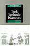 T&uuml;rk Tarihinde İslamiyet