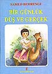 Bir Günlük Düş ve Gerçek
