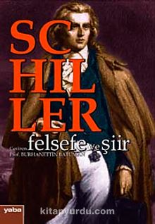 Friedrich Schiller/Felsefe ve Şiir