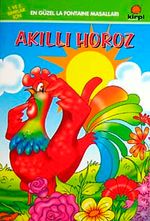 Akıllı Horoz / En Güzel Ezop Masalları