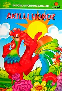 Akıllı Horoz / En Güzel Ezop Masalları